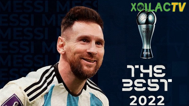 Messi là cầu thủ xuất sắc nhất năm của FIFA năm 2022